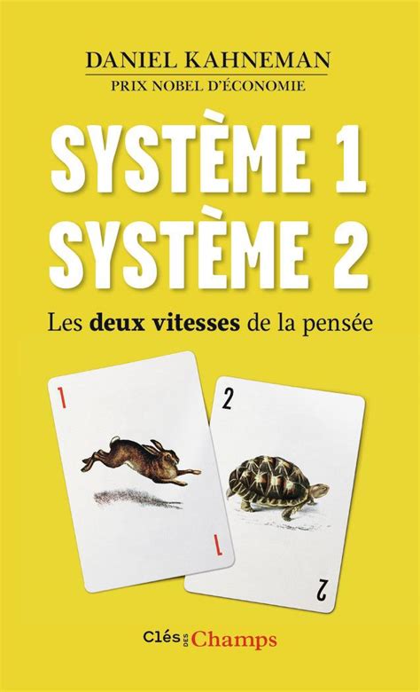 kahneman système 1 système 2